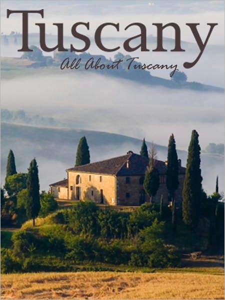 All About Tuscany
