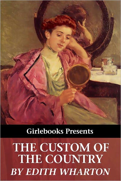 The Custom of the Country