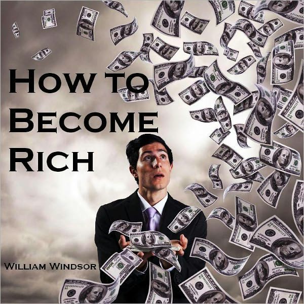 How to Become Rich (Illustrated)