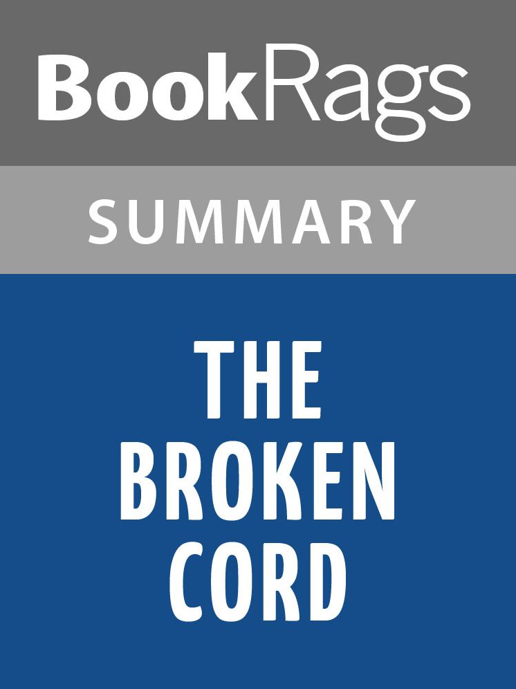 The Broken Cord by Michael Dorris l Summary & Study Guide
