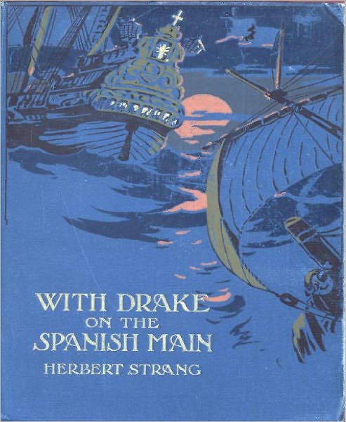 With Drake on the Spanish Main