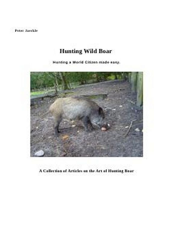 Hunting Wild Boar
