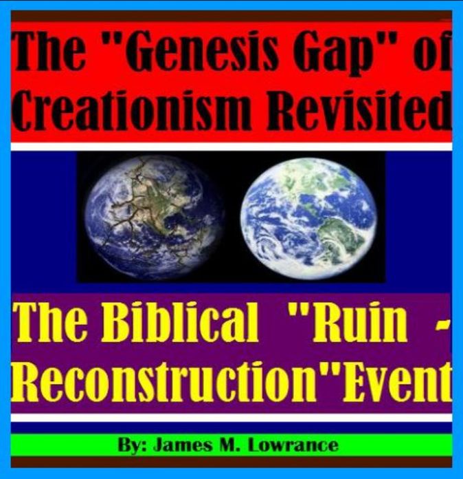 The "Genesis Gap" of Creationism Revisited