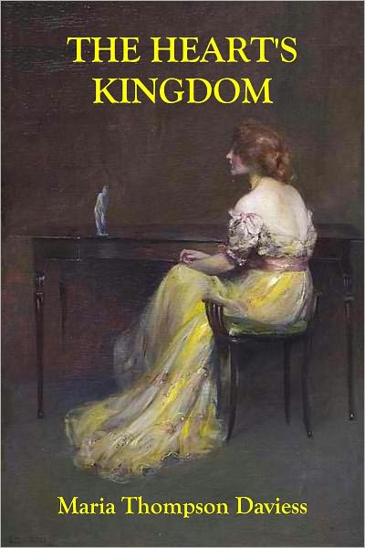 THE HEART'S KINGDOM (Illustrated)
