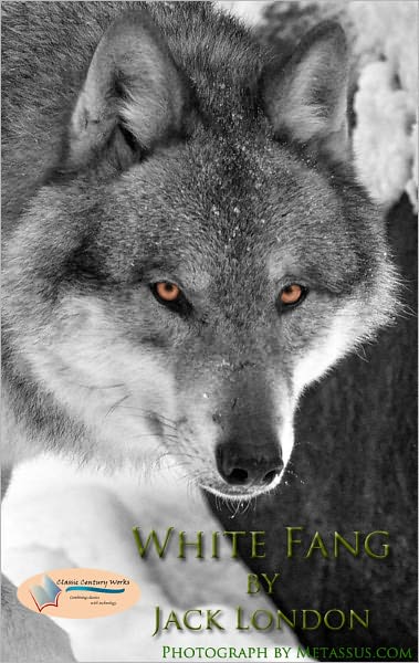 White Fang - Annotated & Unabridged (Formatted & Optimized for Nook)