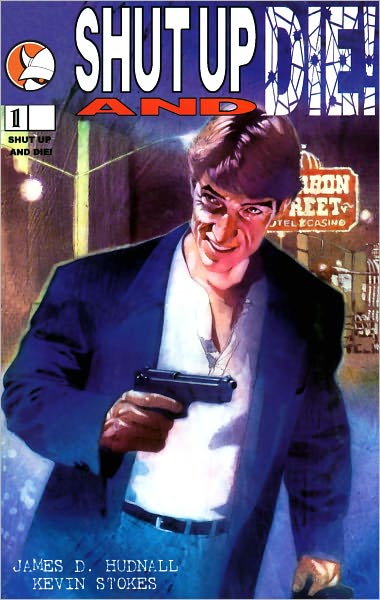 Shut Up and Die #1 and 2 (Comic Book Bundle)