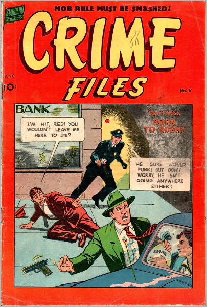 Crime Files Number 6 Crime Comic Book