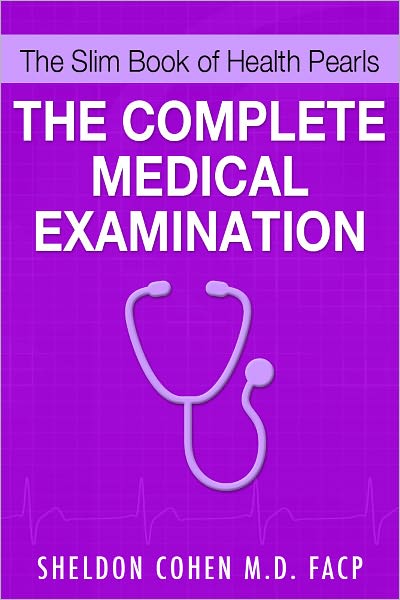 The Slim Book of Health Pearls: The Complete Medical Examination