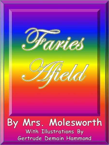 Fairies Afield