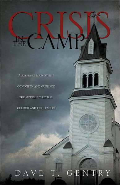 Crisis in the Camp