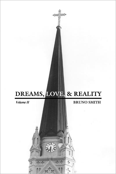 Dreams, Love, & Reality: Volume II
