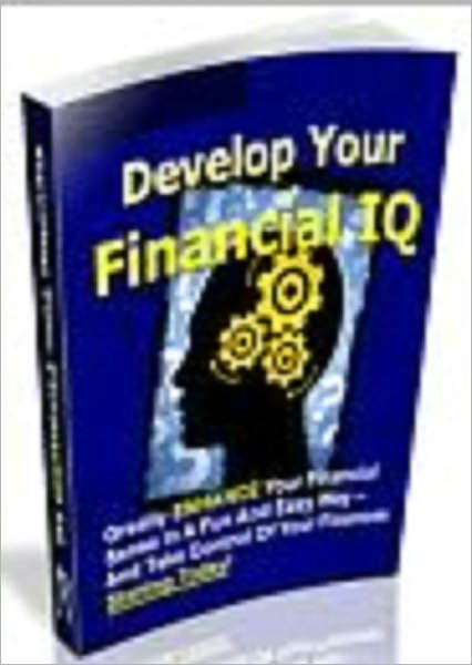 Develop Your Financial IQ