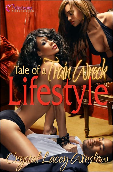 Tales of a Train Wreck Lifestyle