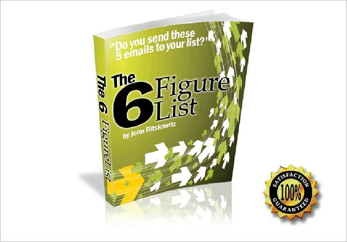The 6-Figure List - " Do you send these 5 emails to your list?" AAA+++