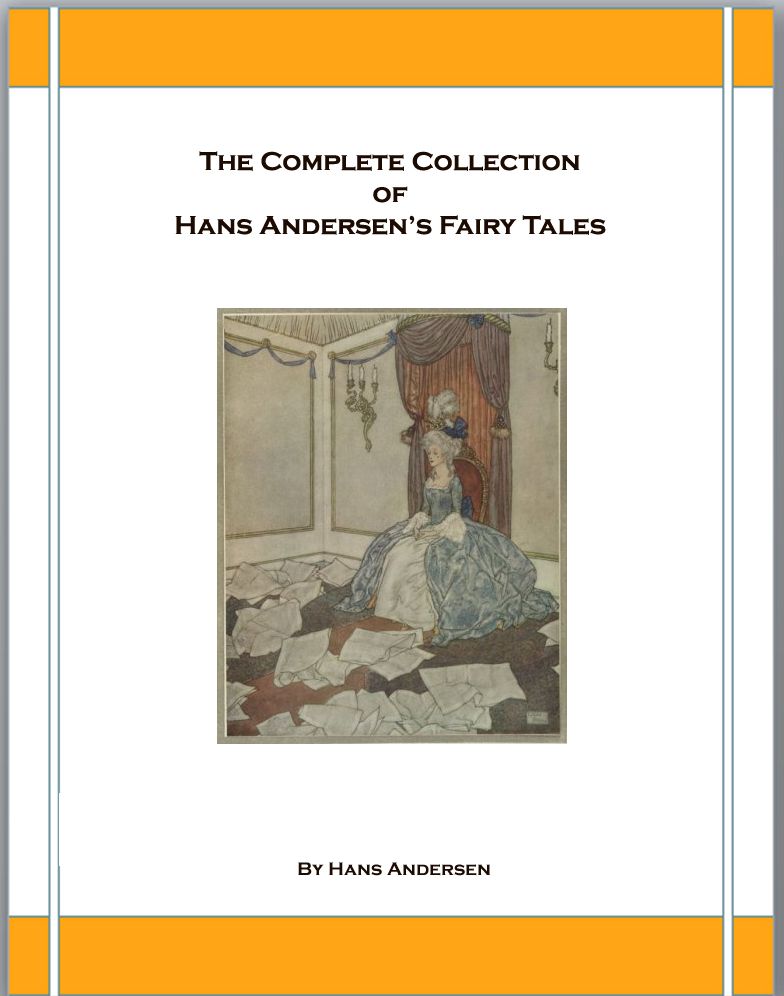 Hans Andersen's Fairy Tales (The Complete Collection)