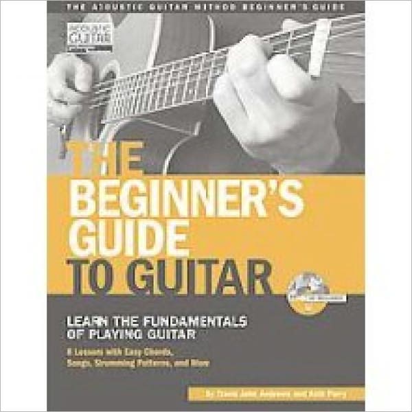 Playing Guitar: A Beginner’s Guide