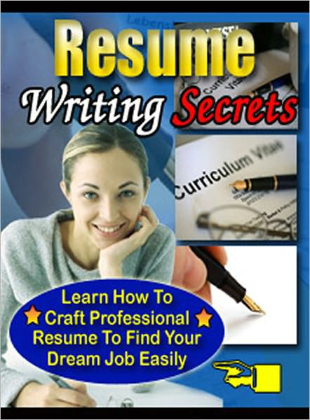 Resume Writing Secrets