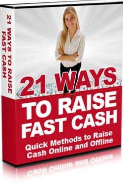 21 Ways To Raise Fast Cash