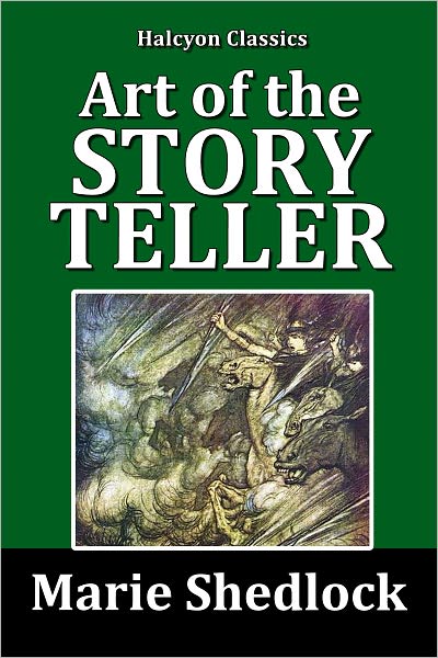 The Art of the Story Teller