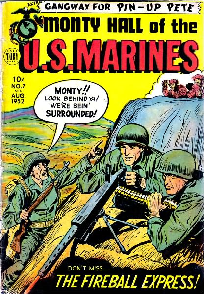 Monty Hall Of The U S Marines Number 7 War Comic Book