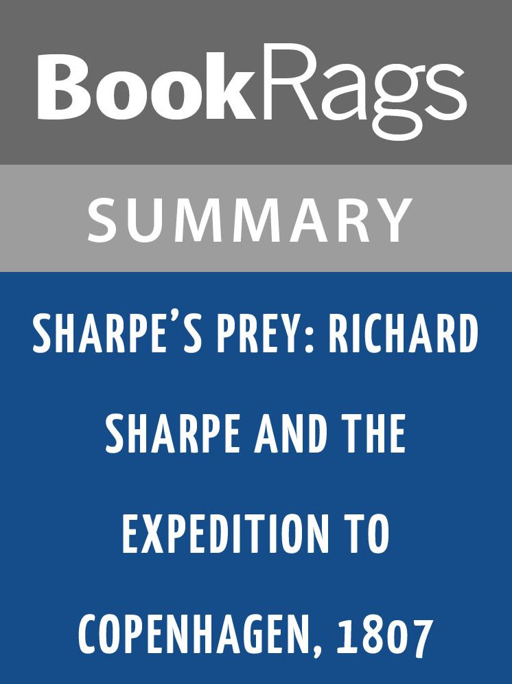 Sharpe's Prey by Bernard Cornwell l Summary & Study Guide
