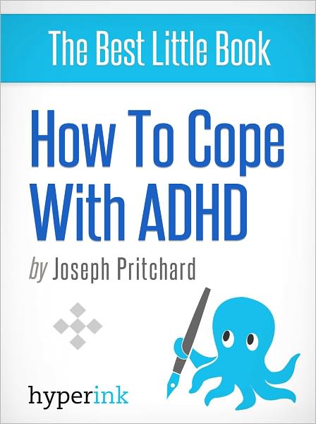 How to Cope with ADHD