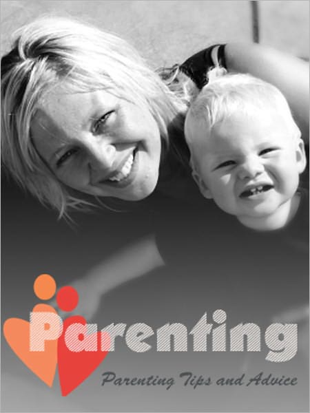 Parenting Tips and Advice