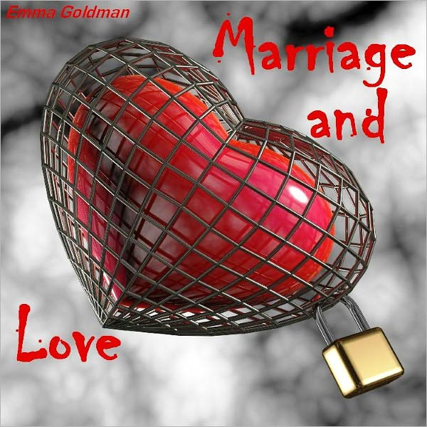 Marriage and Love (Illustrated)