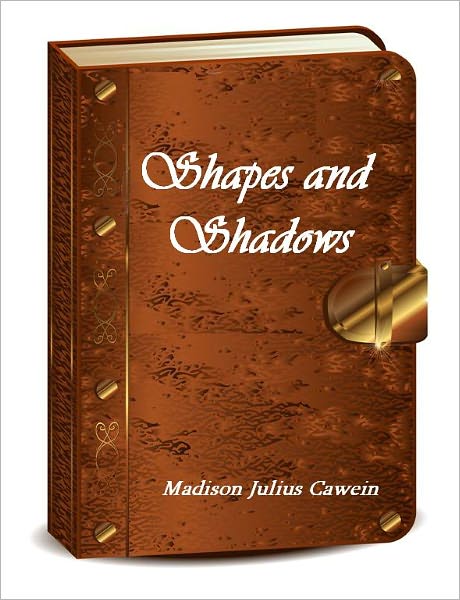 Shapes and Shadows (Illustrated)