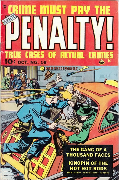 Crime Must Pay The Penalty Number 16 Crime Comic Book