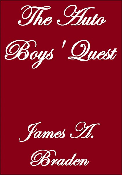 THE AUTO BOYS' QUEST