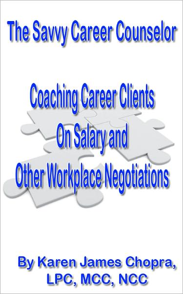 Coaching Career Clients on Salary and Other Workplace Negotiations