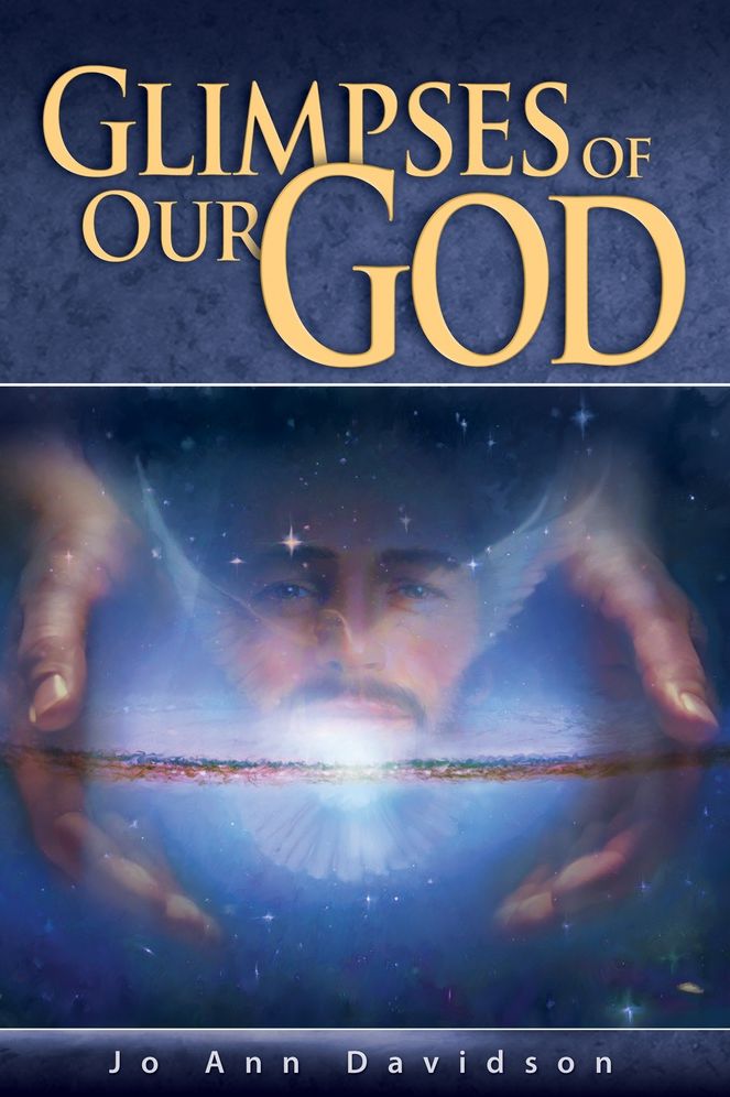 Glimpses Of Our God