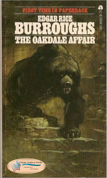 The Oakdale Affair - Annotated & Unabridged (Formatted & Optimized for Nook)