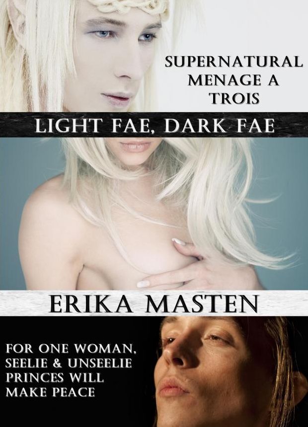 Light Fae, Dark Fae: Supernatural Menage A Trois