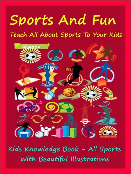 Kids Sports : Sports And Fun Teach All Sports To Your Kids