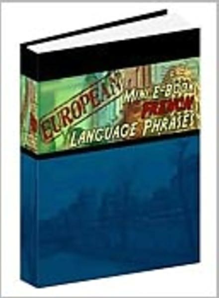 European Mini E-Book French Language Phrases