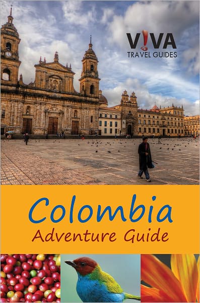 VIVA Colombia! Adventure Guide