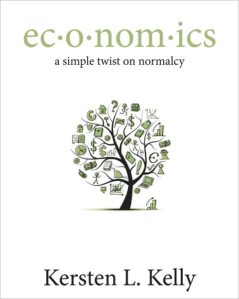 ec·o·nom·ics: a simple twist on normalcy