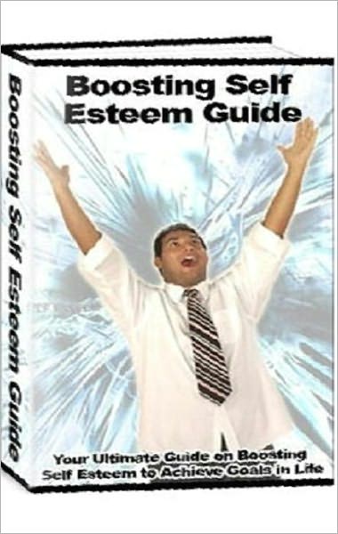Boosting Self Esteem Guide