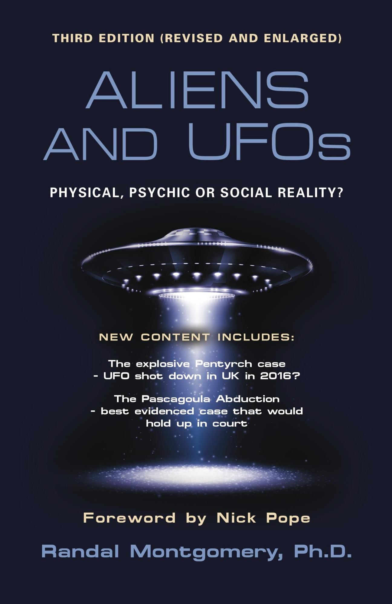 ALIENS and UFOs: Physical Psychic or Social Reality?