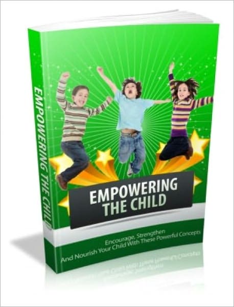 EMPOWERING THE CHILD