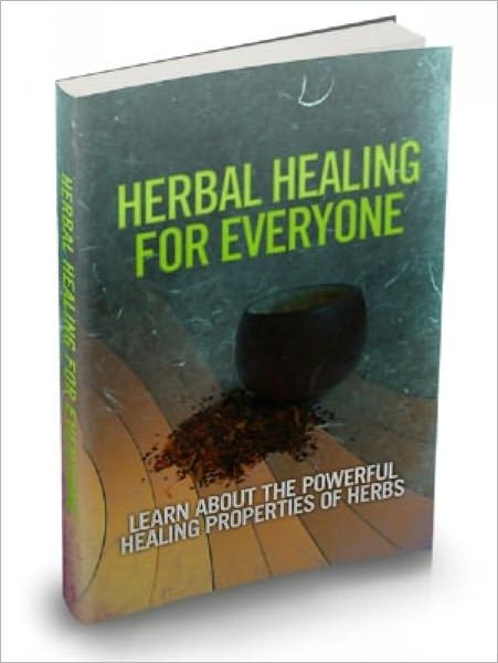 HERBAL HEALING FOR EVERYONE