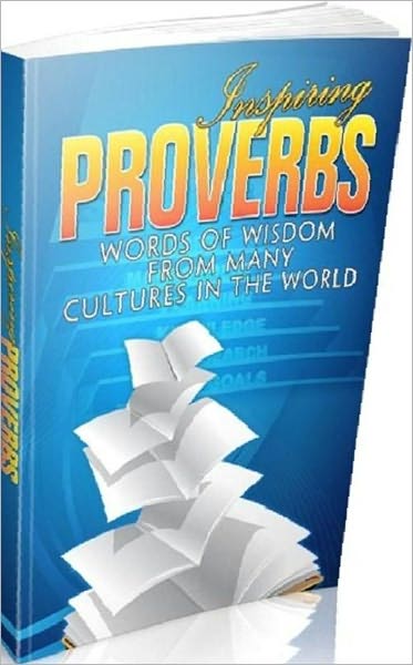 Mental Health eBook - Inspiring Proverbs - Even a stone gets rounded by constant rubbing. ...