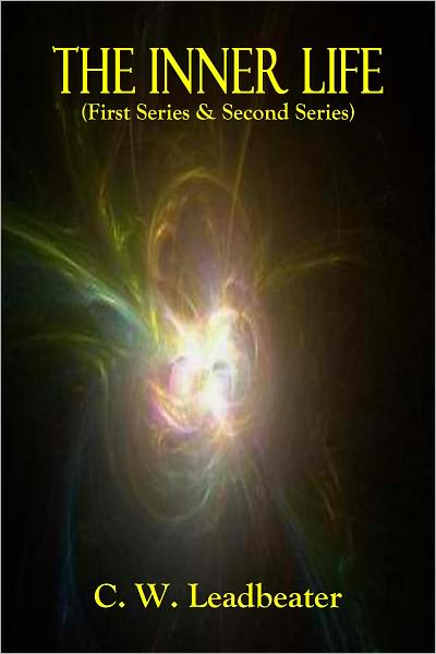 THE INNER LIFE (First Series & Second Series)