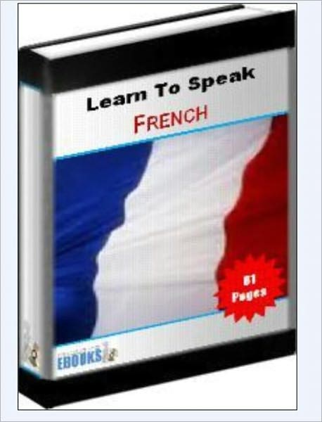 Learn To Speak French