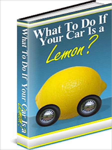 What To Do If Your Car Is a Lemon?