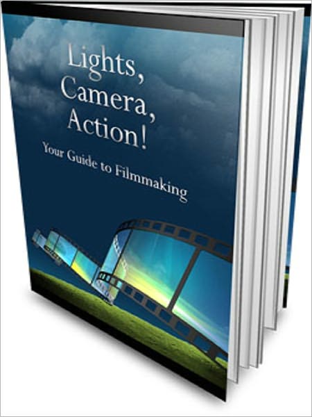 Lights, Camera, Action: Learn The Basics To Becoming A Film Maker!