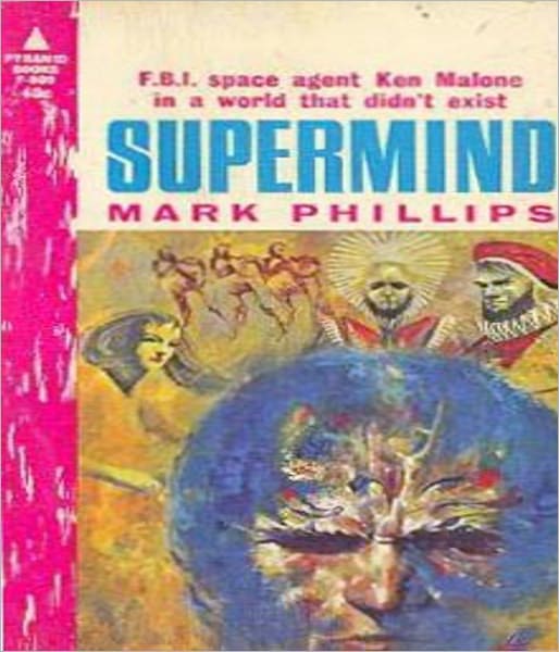 Supermind: A Science Fiction, Post-1930 Classic By Gordon Randall Garrett! AAA+++
