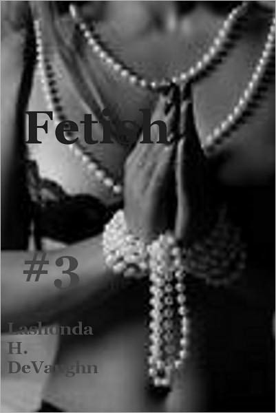 Fetish #3